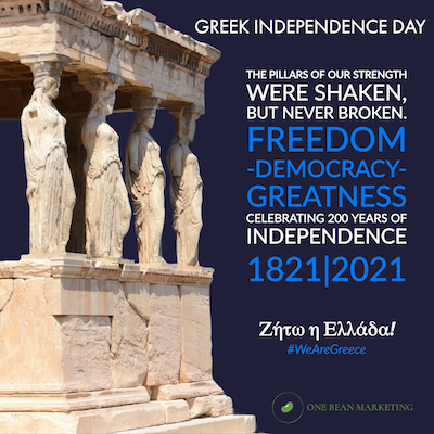 #WeAreGreece Greek Independence Day Bicentennial awareness campaign from One Bean Marketing