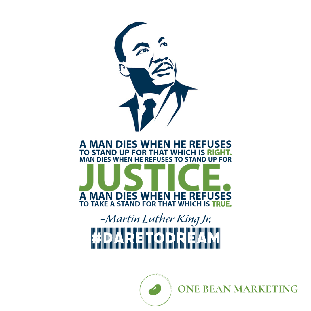 #DareToDream MLK DAY campaign from One Bean Marketing